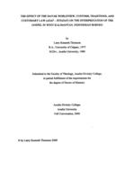 The effect of the Dayak worldview, customs, traditions, and customary law (adat-istiadat) on the interpretation of the Gospel in West Kalimantan, Indonesian Borneo