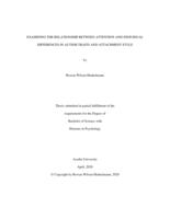 Examining the relationship between attention and individual differences in autism traits and attachment style