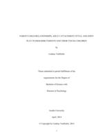 Parent-child relationships, adult attachment style, and joint play in high-risk parents and their young children