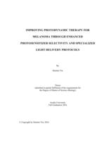 Improving photodynamic therapy for melanoma through enhanced photosensitizer selectivity and specialized light delivery protocols