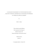 A Naturalistic measurement of attention orienting and its relation to individual differences in attention-related problems in a normative sample of children