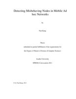Detecting misbehaving nodes in mobile ad hoc networks