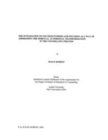 The integration of psychosynthesis and focusing as a way of addressing the spiritual as personal transformation in the counselling process