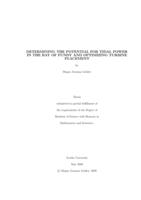 Determining the potential for tidal power in the Bay of Fundy and optimizing turbine placement