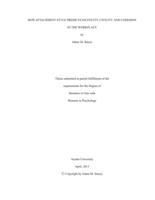 How attachment style predicts incivility, civility, and cohesion in the workplace