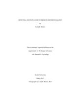 How well do people use numbers in decision making?